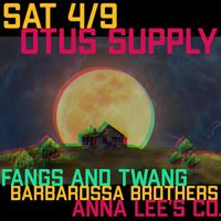 Anna Lee's Co. with Fangs & Twang and The Barbarossa Brothers