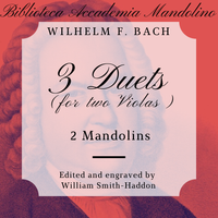 W. F. Bach - 3 Duetti per 2 Viole (Due Mandolini)