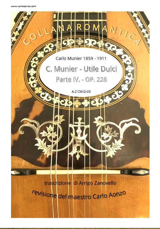 Carlo Munier - Utile Dulci parte IV op. 228 - Due Mandolini