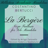 Costantino Bertucci - La Bergère - Mandolino solo
