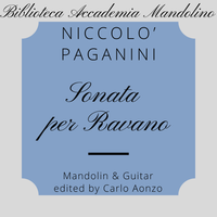 Niccolò Paganini - Sonata per Ravano - Mandolino e Chitarra