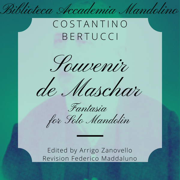 Costantino Bertucci - Souvenir de Maschar - Mandolo solo