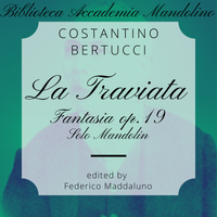 Costantino Bertucci - La Traviata (Fantasia op. 19) - Mandolino solo