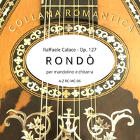 Raffaele Calace - Rondò op. 127 - Mandolino e Chitarra