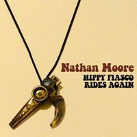 Hippy Fiasco Rides Again by Nathan Moore