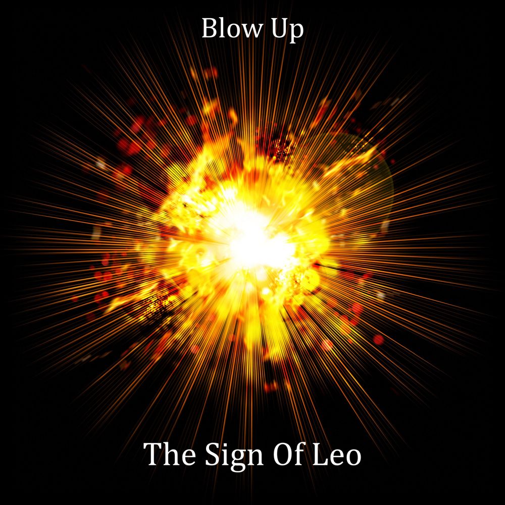 Blow Up is the third album of The Sign Of Leo