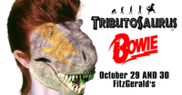 Tributosaurus Becomes David Bowie