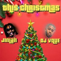  This Christmas Afro-Remix by DJVQUE,JIMAH
