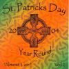 Saint Patrick's Day Year Round Vol. II