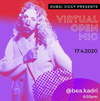 Dubai Jiggy presents Virtual Open Mic