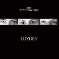 Luxury by Wendy Woo Trio