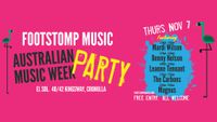 Footstomp Music Presents: Australian Music Week Party!