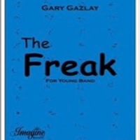 THE FREAK - (Level: 2) by Gary Gazlay 