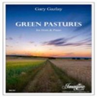 GREEN PASTURES by Gary Gazlay Music and Publishing