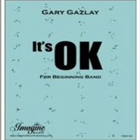 IT'S OK - (Level: 1) by Gary Gazlay 