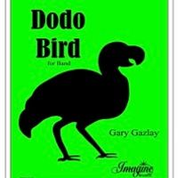 DODO BIRD - (Level: 1) by Gary Gazlay 