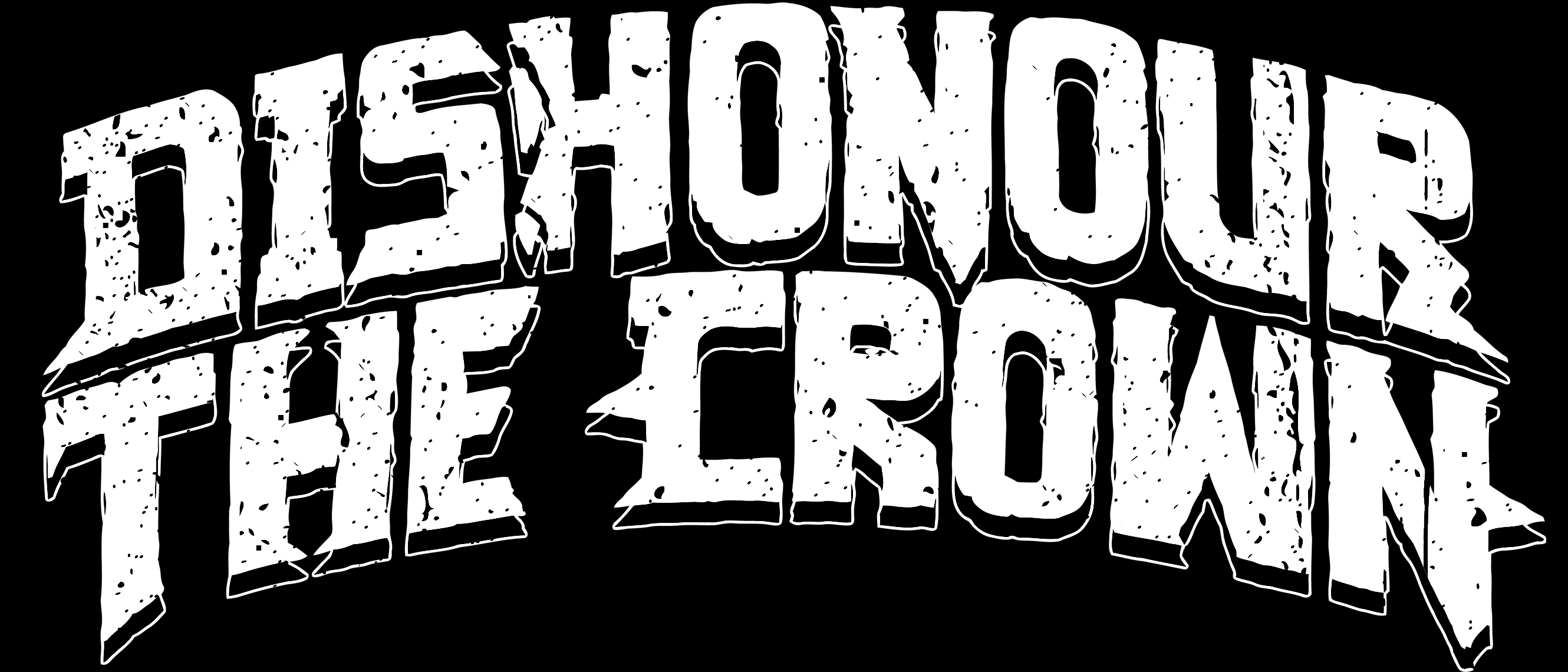 Dishonour the Crown