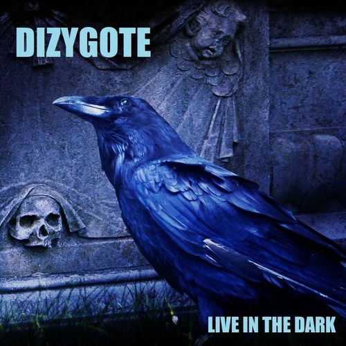 Dizygote Live in the Dark EP cover