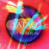 Live in Berlin by Yatao