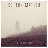 Wild Kingdom: Cotton Mather