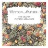 The Crafty Flower Arranger (Re-Issue): Cotton Mather