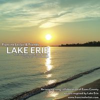 Lake Erie (Single) by  Francine Honey & Friends