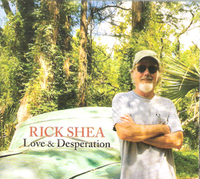 Rick Shea

Love & Desperation