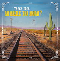 Track Dogs

Where To Now