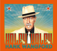 Hank Wangford

Holey Moley

Sincere Sounds via Proper