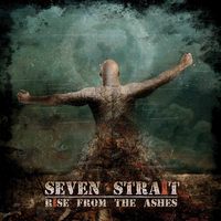 Rise From The Ashes by Seven Strait
