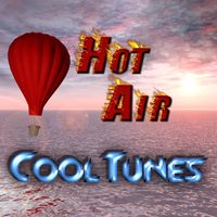 Hot Air Cool Tunes by Hot Air Cool Tunes