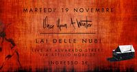 Once Upon A Winter + Lai Delle Nubi
