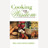 Cooking with Wisdom - A Collection of Naturally Delicious Recipes