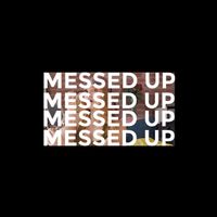 Messed Up by Lauren Norstrom