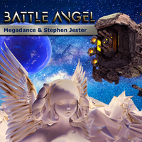 SINGLE: "Battle Angel" by Megadance & Stephen Jester