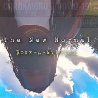 The New Normal by Boxx-A-Million