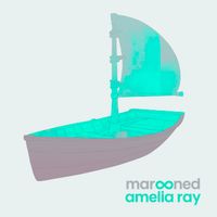 Marooned by Amelia Ray