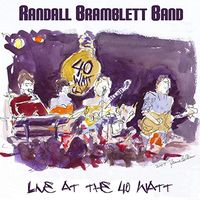 Live at the 40 Watt by Randall Bramblett