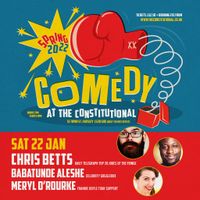 Comedy at The Constitutional - 22 Jan 2022