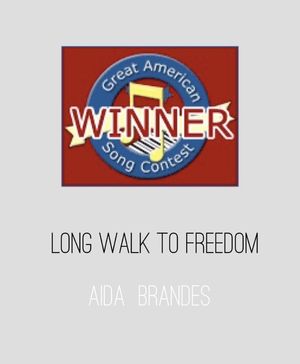 20th Annual Great American Song Contest - Long walk to freedom