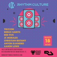 Rhythm Culture Records -Miami Music Week 2020! 