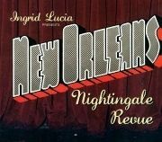 New Orleans Nightingale Revue - various artists 2012