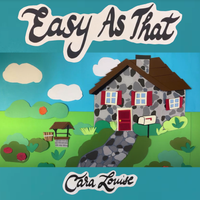 Easy As That by Cara Louise