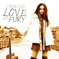 Love and Fury by Ashley Sofia