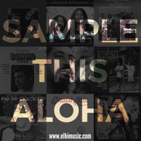 Sample This Aloha by Elhi