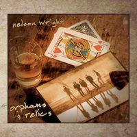 Orphans & Relics (MP3) by Nelson Wright
