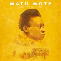 Watu Wote – All of Us by Kaplan & Hirschmann