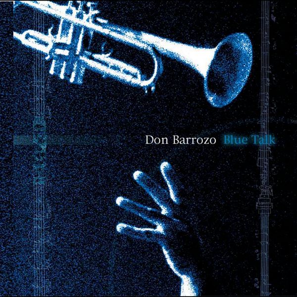 Blue Talk: Don Barrozo CD