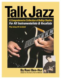 Talk Jazz: For All Instrumentalists & Vocalists