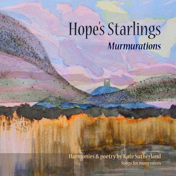 Hope's Starlings ~ Murmurations: CD